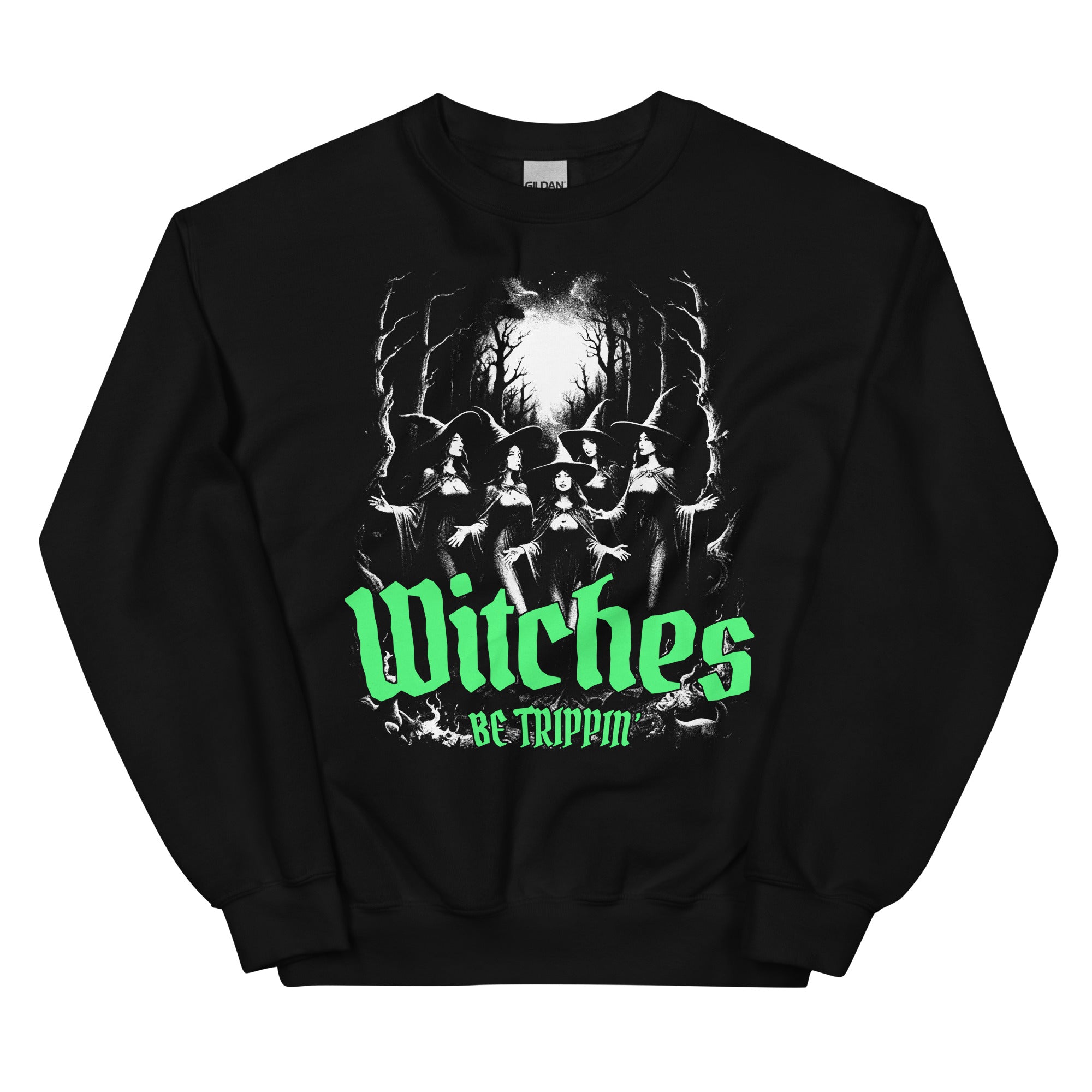 Witches Be Trippin' Unisex Sweatshirt