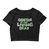 Queen Of The Living Dead Crop Top