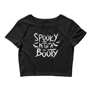 Spooky With A Booty Crop Top