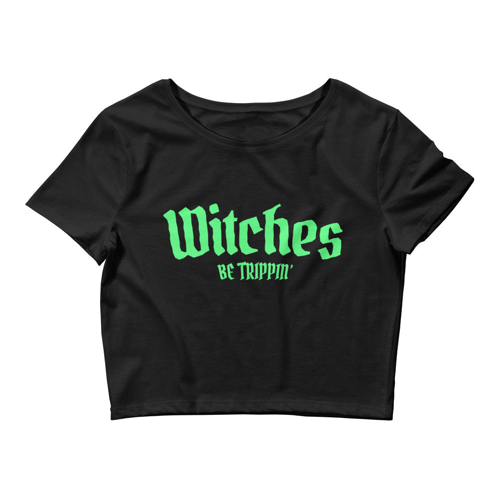 Witches Be Trippin' Crop Top