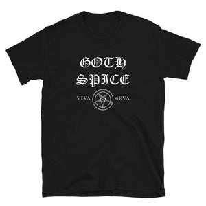 Goth Spice Unisex T-Shirt