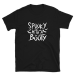 Spooky With A Booty Unisex T-Shirt