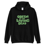 Queen Of The Living Dead Unisex Hoodie